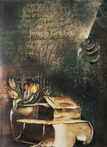 JOSEPH GOLDYNE: The Pull of the Eye, The Play of the Hand cover