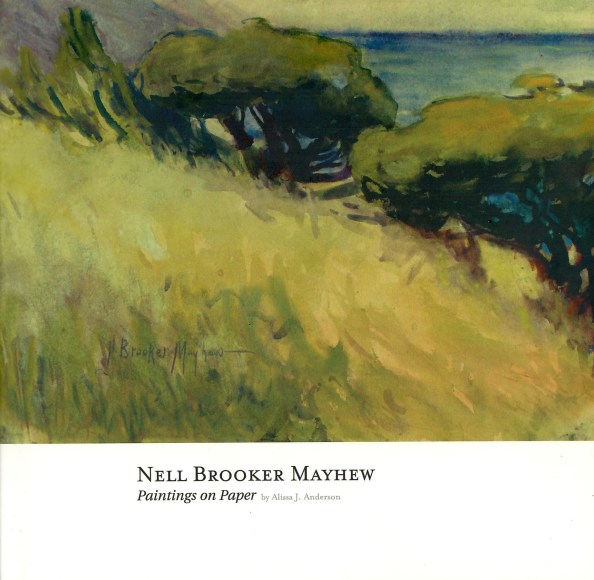 Cover of NELL BROOKER MAYHEW: Paintings on Paper by Alissa Anderson
