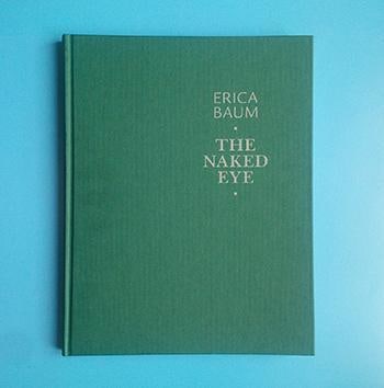 Erica Baum: The Naked Eye