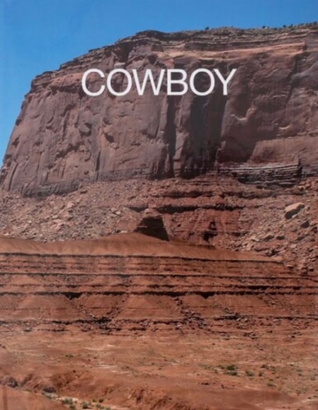  , Prince, R. and Wakefield, N. (2016) Richard Prince: Cowboy.  