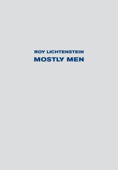 Roy Lichtenstein, Mostly Men 2010 Publication cover