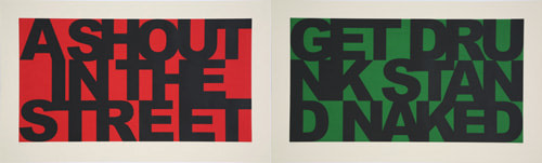 KENNY HUNTER A Shout in the Street and Get Drunk Stand Naked 2008, screenprints, 46.46 x 33.07 inches.
