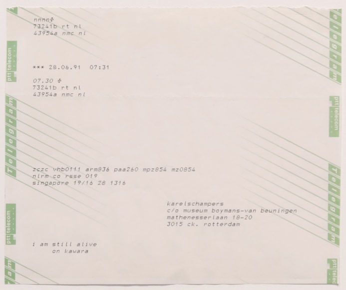On Kawara, I am still alive
