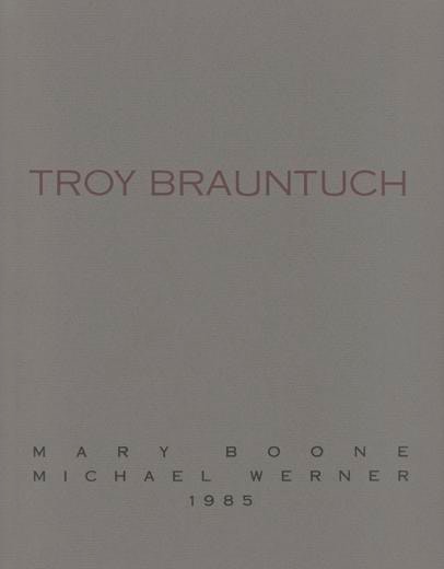 Troy Brauntuch