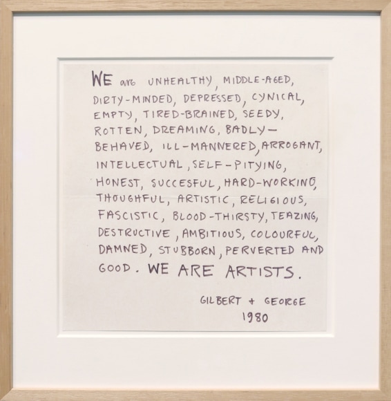 Gilbert &amp;amp; George, We are artists
