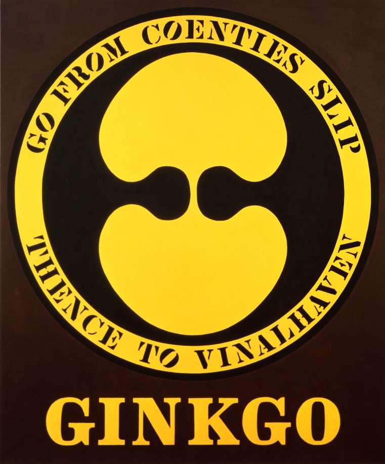 A 60 by 50 inch canvas with a black ground and the painting's title, Ginkgo, painted across the bottom. Above the title is a black circle containing a double ginkgo leaf image. Surrounding the circle is a yellow ring with &quot;Go from Coenties Slip Thence to Vinalhaven&quot; painted in black stenciled letters.