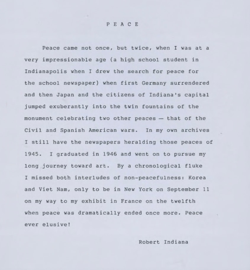 Artist&#039;s statement, published in the catalogue for&nbsp;Robert Indiana: Peace Paintings at the Paul Kasmin Gallery, New York, April 21&ndash;May 29, 2004