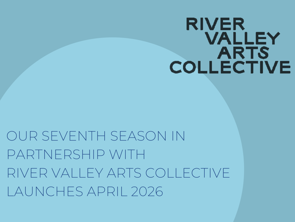 River Valley Arts Collective: Season 7
