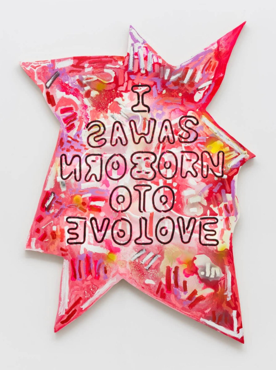 Alexandra Grant,&nbsp;I was born to love (1), 2019; neon, acrylic, and oil paint on shaped wood; 52 x 38-1/2 x 4 inches; Courtesy of the artist.