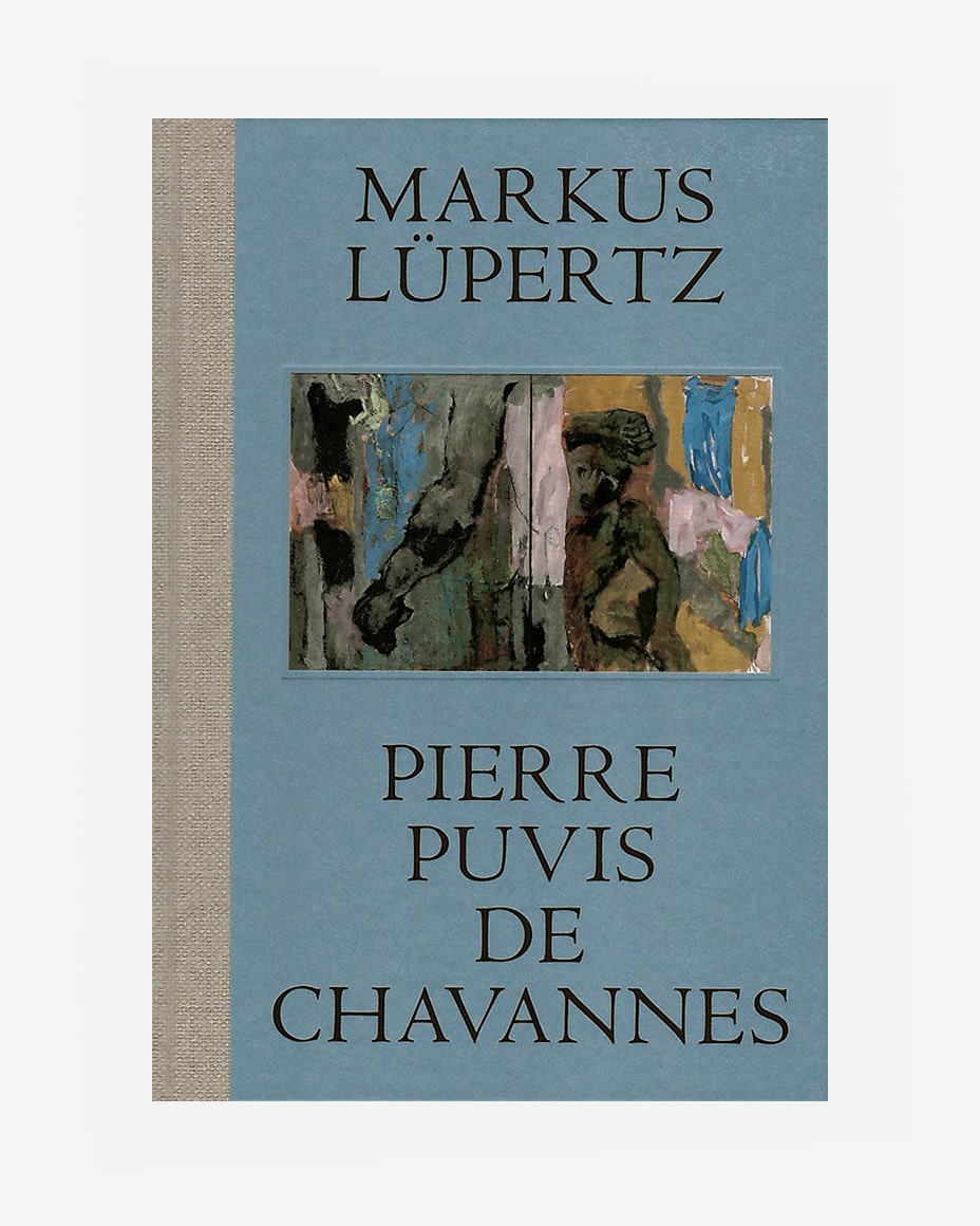 Markus Lüpertz - Pierre Puvis de Chavannes -  - Publications - Michael Werner Editions