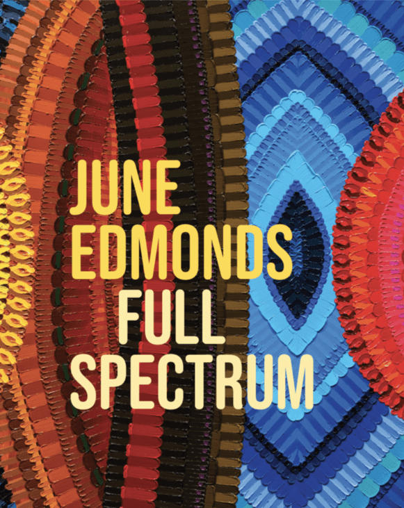 June Edmonds: Full Spectrum catalog cover image