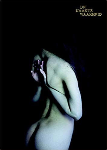DE NAAKTE WAARHEID