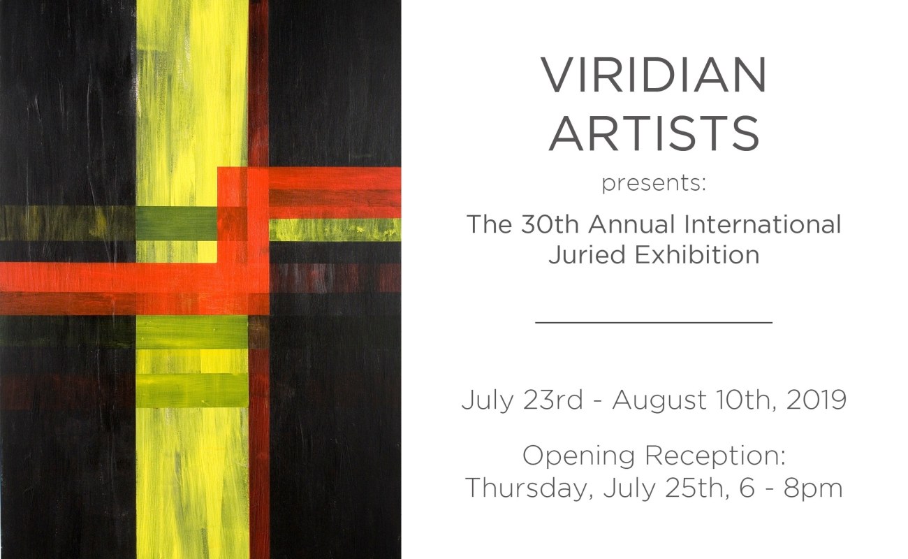 Viridian Artists presents: The 30th Annual International Juried Exhibition