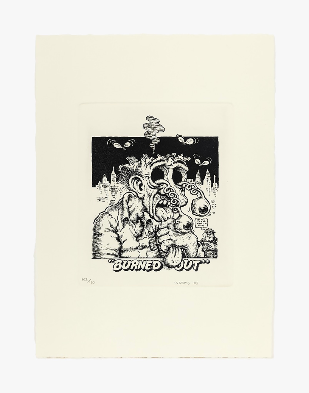 R. Crumb, &quot;Burned Out,&quot; 2005. Etching on paper; Work: 15 1/2 x 11 1/8 in (39.4 x 28.3 cm) Framed: 18 3/8 x 14 in (46.7 x 35.6 cm). Edition 7 of 150. Courtesy the artist, Two Palms, New York, David Zwirner, and Venus Over Manhattan, New York.