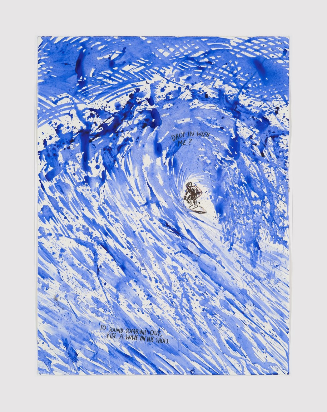 Raymond Pettibon  No Title (Drop in with&hellip;)