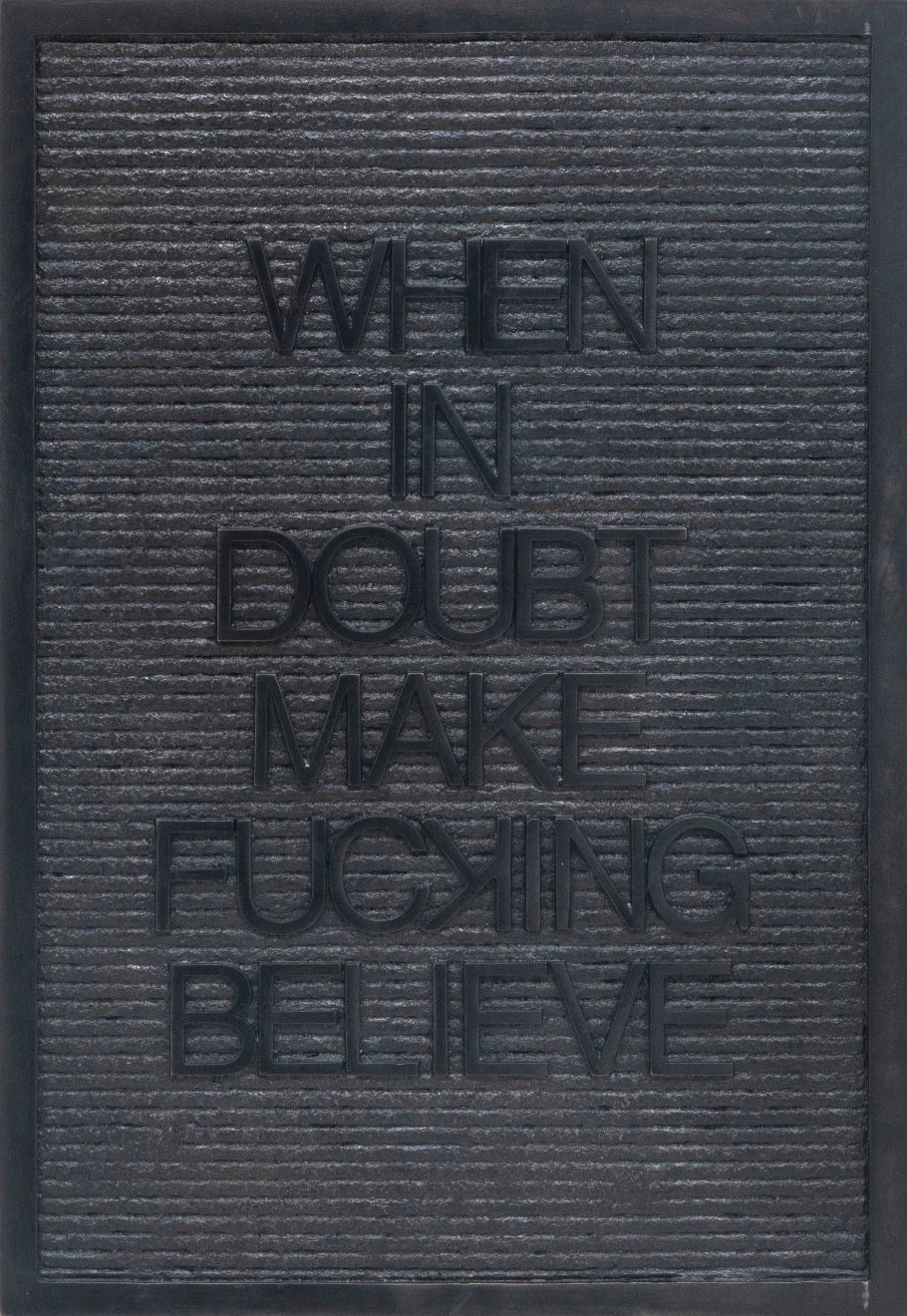 Maynard Monrow When In Doubt Make £ucking Believe