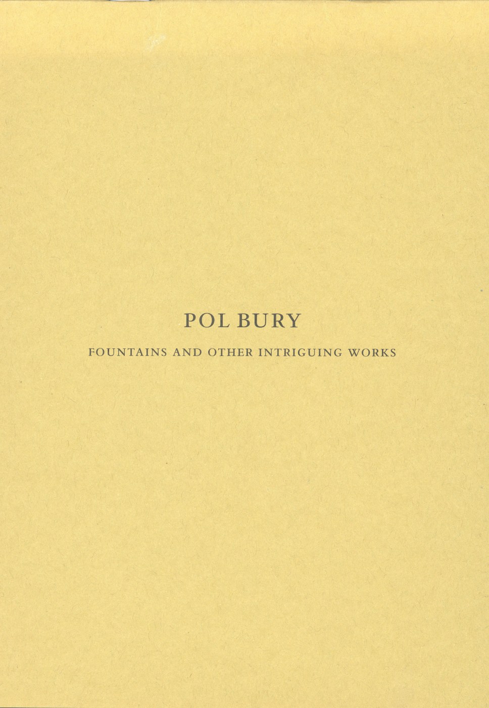 Pol Bury: Fountains and Other Intriguing Works - Publications - Louis Stern Fine Arts