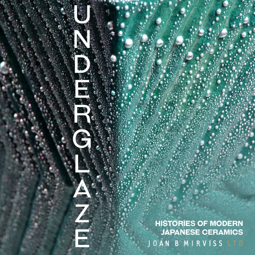 UNDERGLAZE: A History of Modern Ceramics