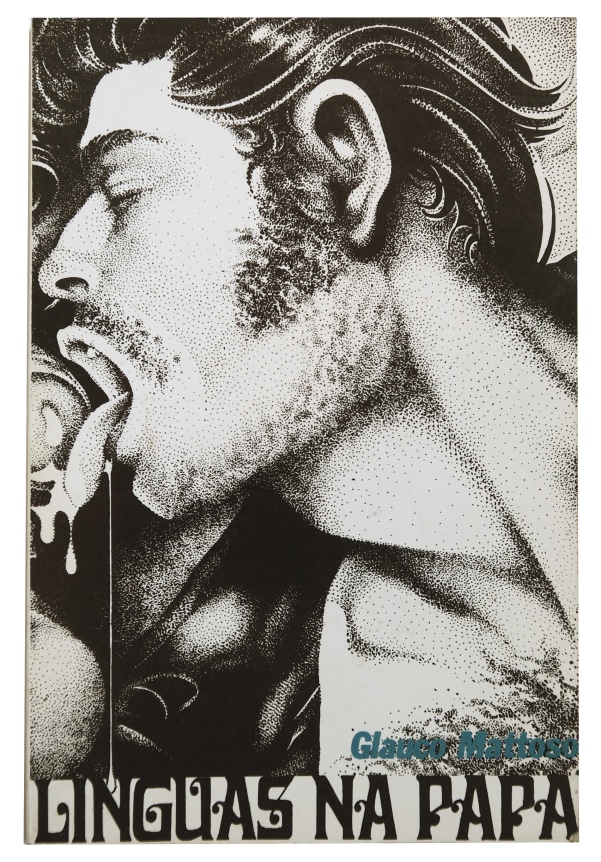Glauco Mattoso Movimento de Arte Porn&ocirc; L&iacute;nguas na Papa: uma Salada dos Mais Ins&iacute;pidos aos Mais Picantes, 1982 offset printed soft cover book, 51 pp
