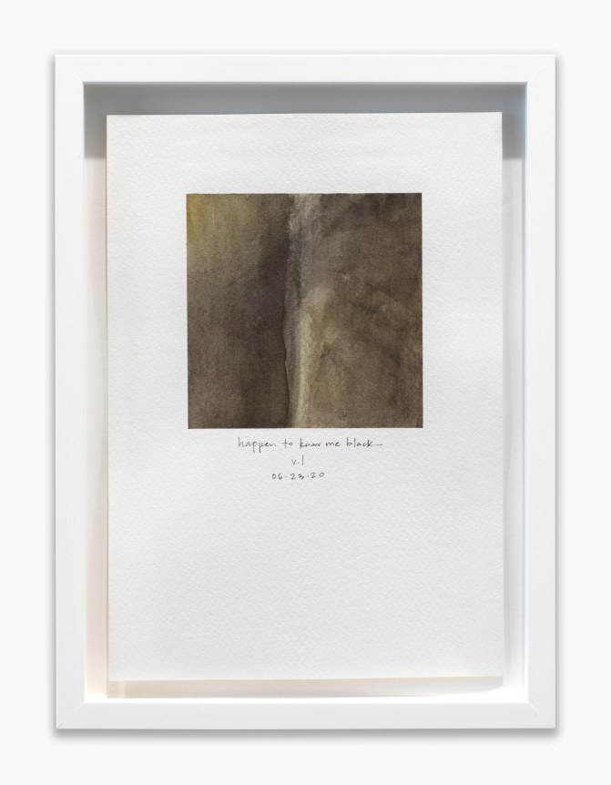 Amanda Williams.&nbsp;What black is this you say?&mdash;-&ldquo;Just because I&rsquo;m black and you happen to know me doesn&rsquo;t make me your black friend.&rdquo;&mdash;black (study for 06.23.20),&nbsp;2020. Watercolor on paper, 7 x 10 inches.&nbsp;