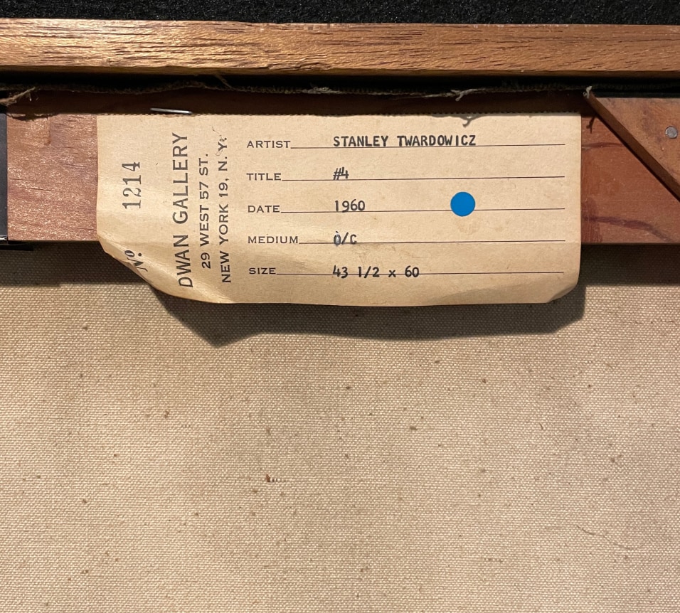 Dwan art gallery label verso on painting #4 by Stanley Twardowicz.