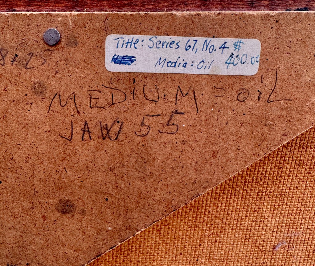 Image of label verso on Series 67 No. 4 abstract oil painting by Jack Wolsky.