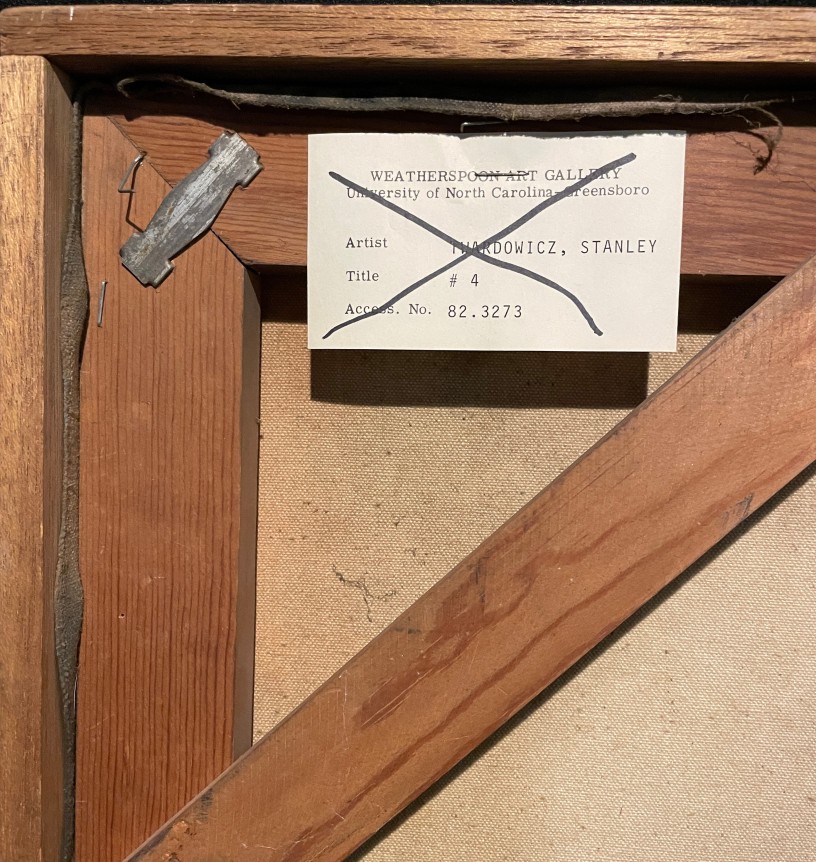 Weatherspoon label verso on painting #4 by Stanley Twardowicz.