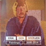Erik den Breejen | Paintings 2006-2014 | 2014