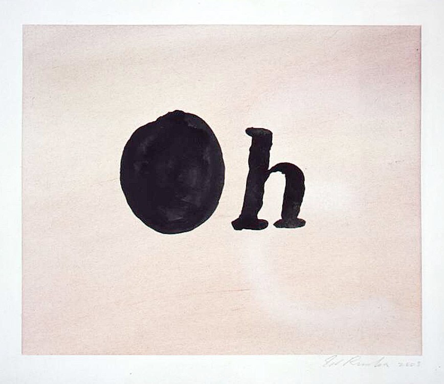 ED RUSCHA Oh