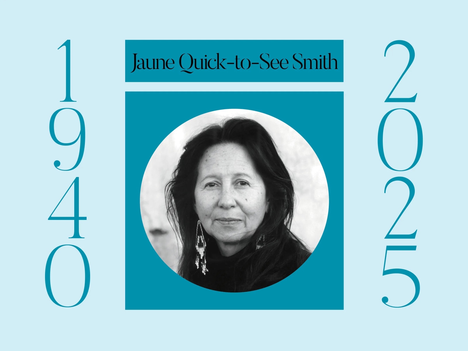 Jaune Quick-to-See Smith Gave Voice to Native Women Artists
