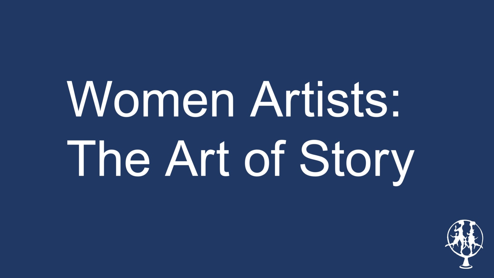 Women Artists: The Art of Story