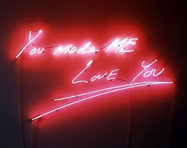 TRACEY EMIN You made ME LOVE You, 2010