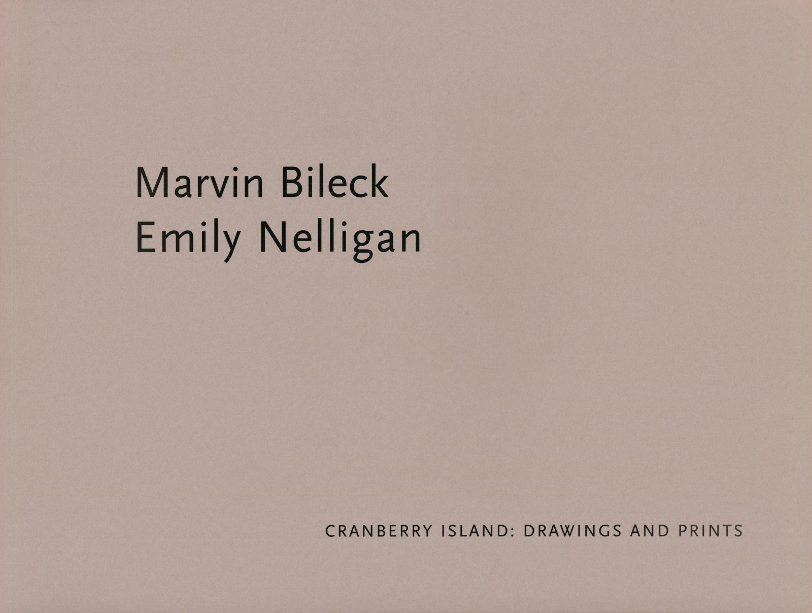 Cranberry Island: Drawings and Prints - Marvin Bileck | Emily Nelligan - Catalogues - Alexandre Gallery