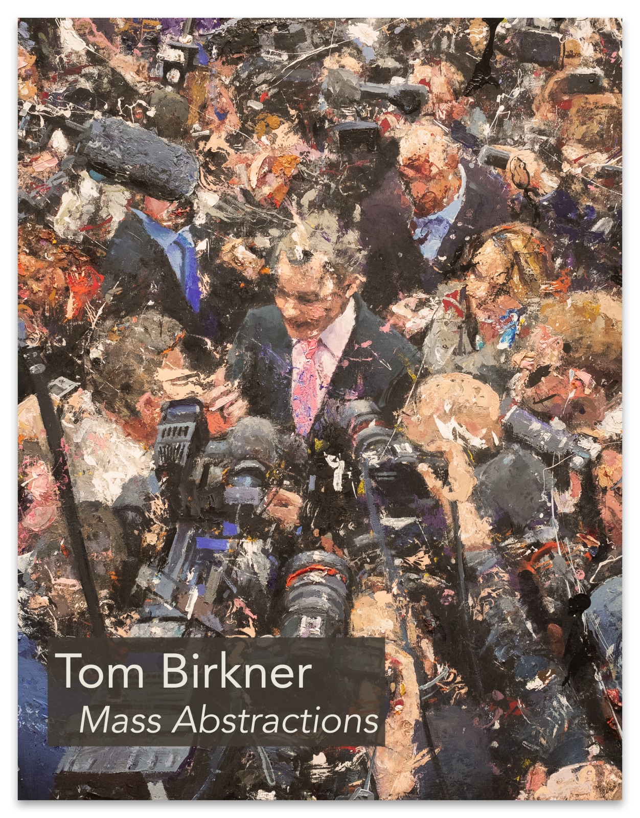 Tom Birkner: Mass Abstractions - September 9 - October 28, 2023 - Publications - Paul Thiebaud Gallery