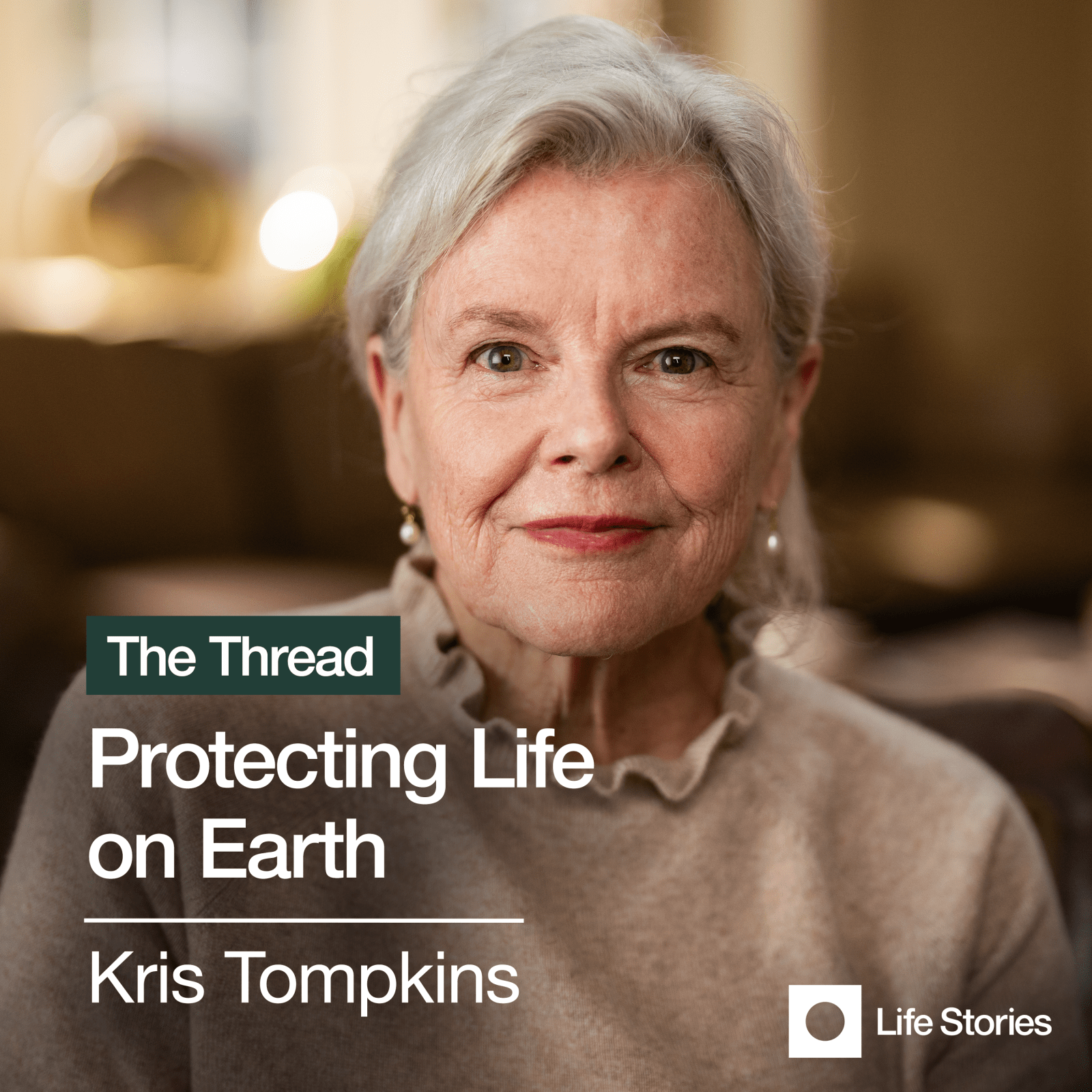 Kris Tompkins: Rewilding & Restoring Earth's Biodiversity -  - Podcast-Items - Life Stories Interviews