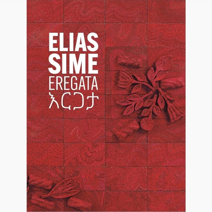 cover of Elias Sime: Eregata publication