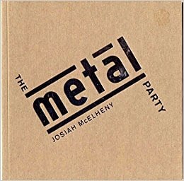 The Metal Party: Josiah McElheny