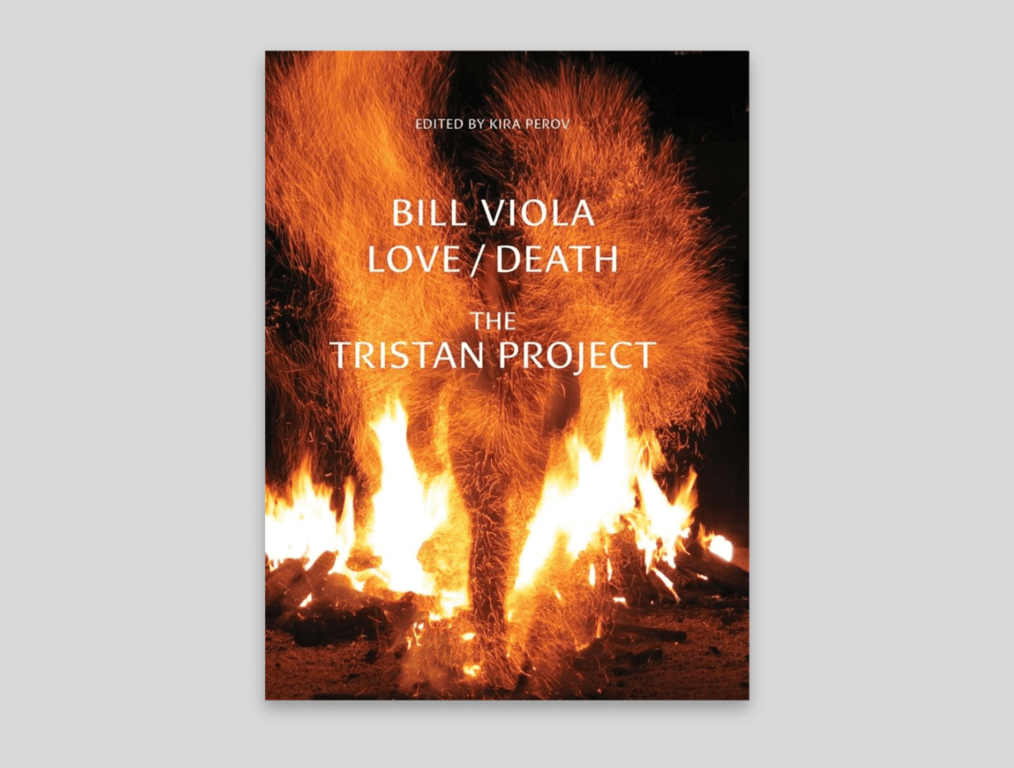 Bill Viola: Love/Death - The Tristan Project - - Books - James Cohan