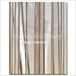 Josiah McElheny: Dusty Groove