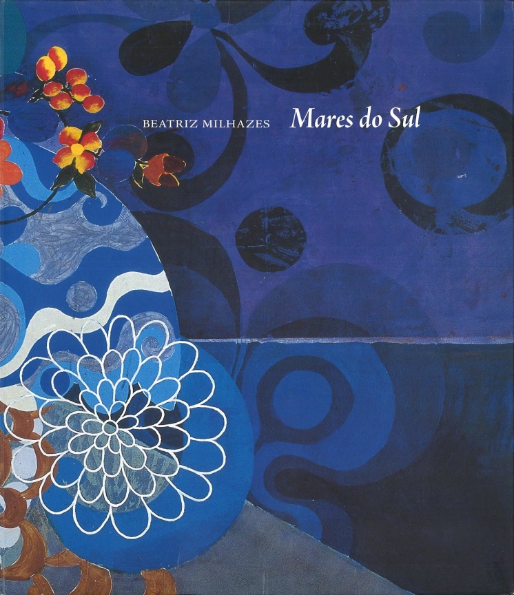 Beatriz Milhazes: Mares do Sul