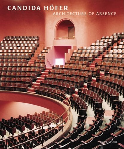 Candida H&ouml;fer: Architecture of Absence