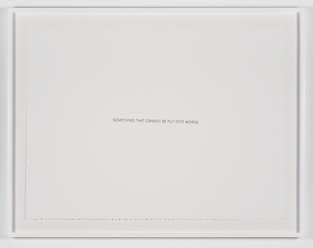 Robert Barry Something That Cannot Be Put Into Words, 2012