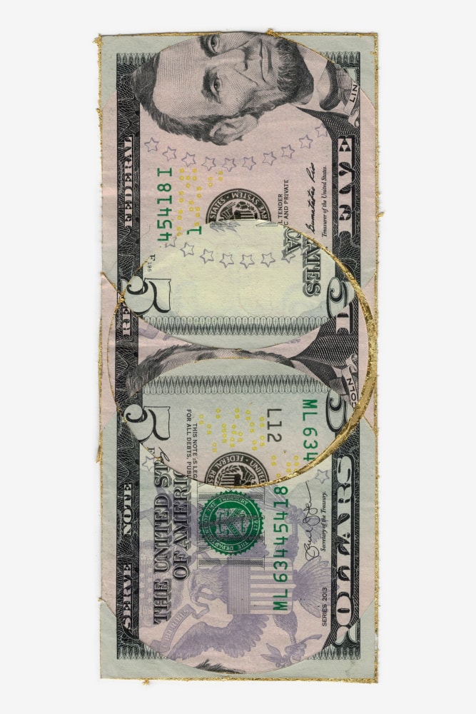 
WALEAD BESHTY

Blind Collage (Three 180&amp;deg; Rotations, United States Federal Reserve Five-Dollar Note)

2022

US Federal Reserve five-dollar note, tape, 24 karat gold leaf

6.1 x 2.6 inches / 15.6 x 6.5 cm


$500
&amp;nbsp;
