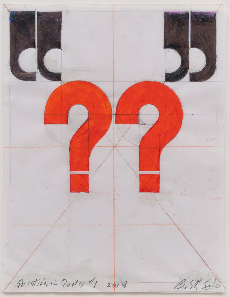 Barbara Stauffacher Solomon Question Quotes 1, 2018 Pigment print collage, gouache, ink, graphite, colored pencil, white-out, cellophane tape, rubber cement, paper. 11 x 8.5 inches 28 x 21.6 cm