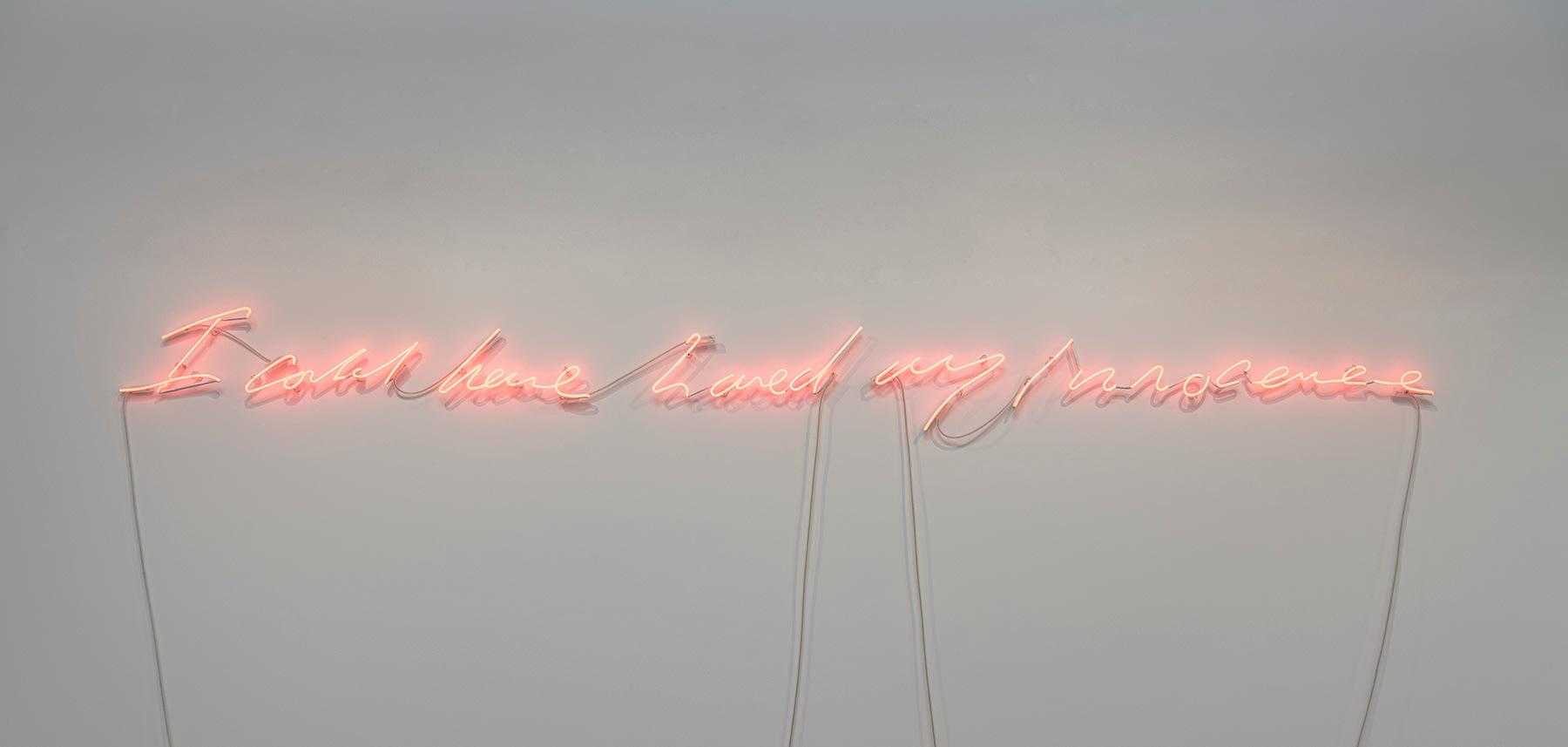 Tracey Emin I could have loved my innocence, 2007 Accompanied by a certificate of authenticity Neon 15 x 134 x 2 inches 38.1 x 340.4 x 5.1 cm Edition 1 of 3