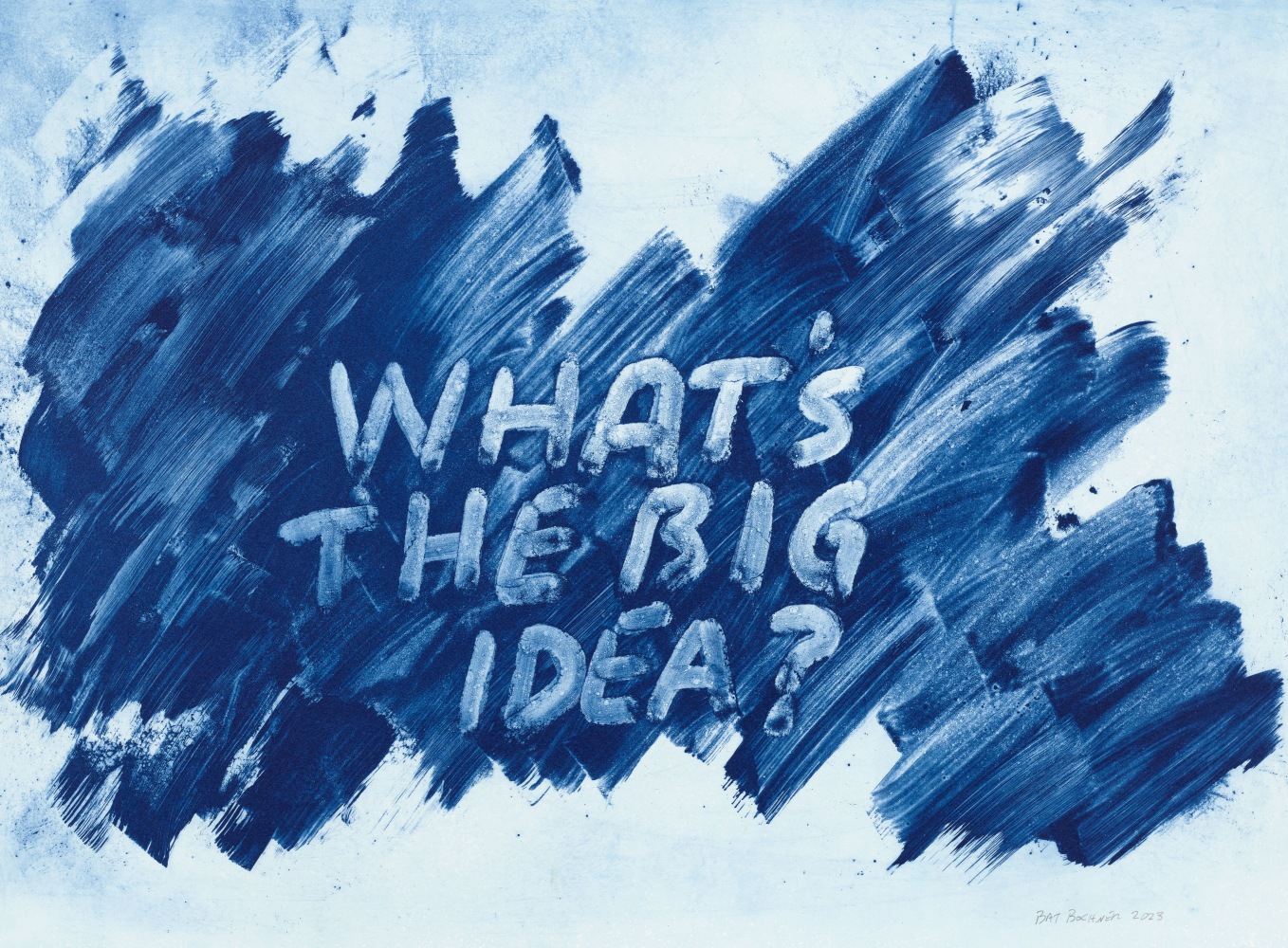 Mel Bochner, What's The Big Idea, 2023