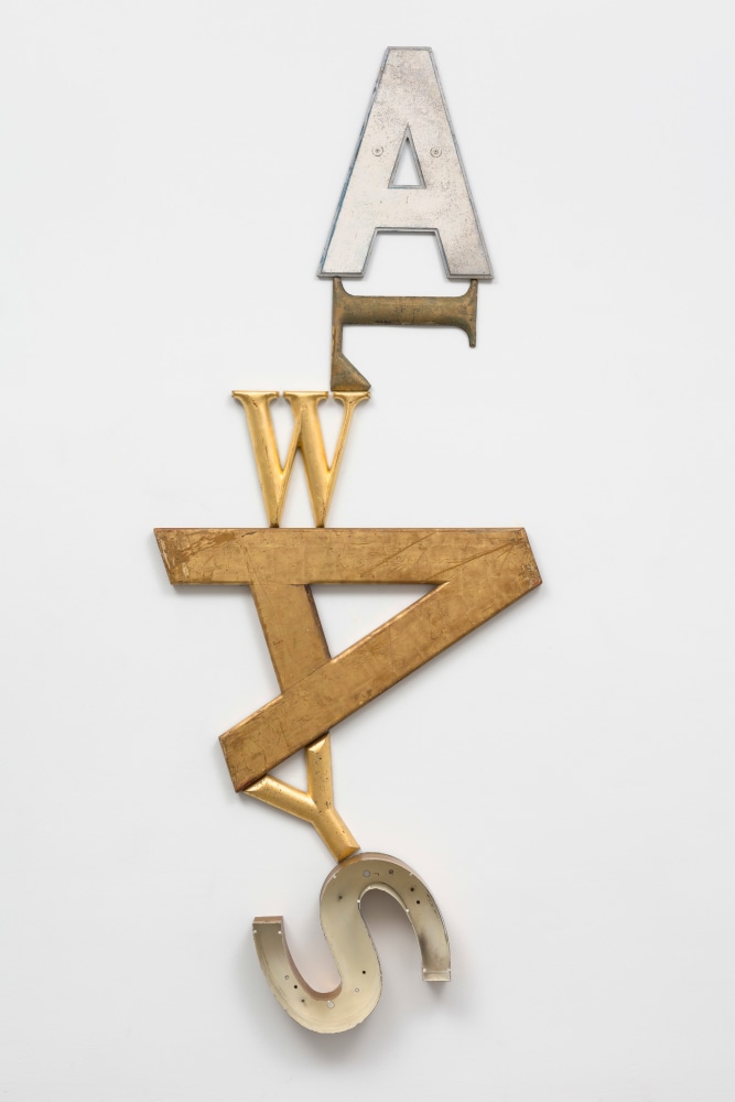 Jack Pierson
ALWAYS
2024
Metal and wood
99 x 39 1/2 x 3 1/2 inches (251.5 x 100.3 x 8.9 cm)