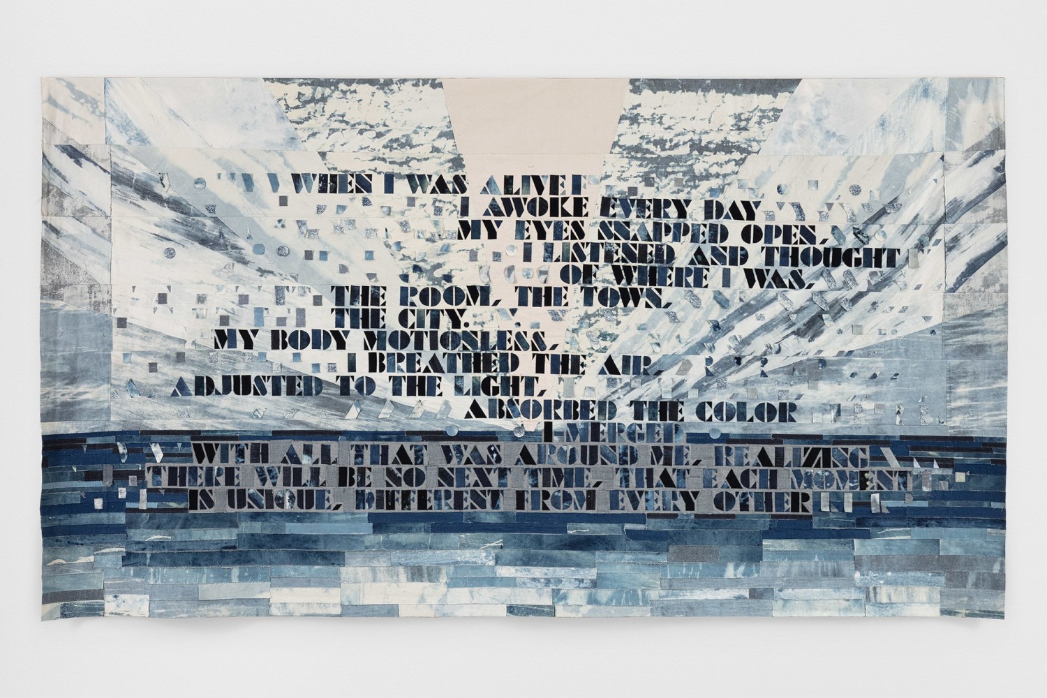 When I Was Alive
2020
Mixed fabrics
103 x 184 x 3 inches (261.6 x 467.4 x 7.6 cm)

DOUBLE CLICK IMAGE FOR MORE VIEWS