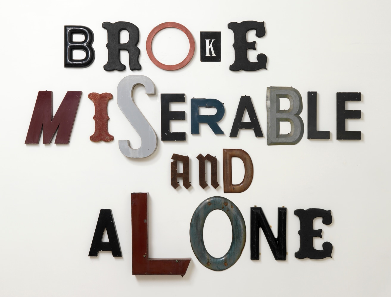 Jack Pierson
BROKE MISERABLE &amp;amp; ALONE (detail)
2017
Metal, fiberglass, enamel and plastic
85 x 111 x 4 inches (215.9 x 281.9 x 10.2 cm)