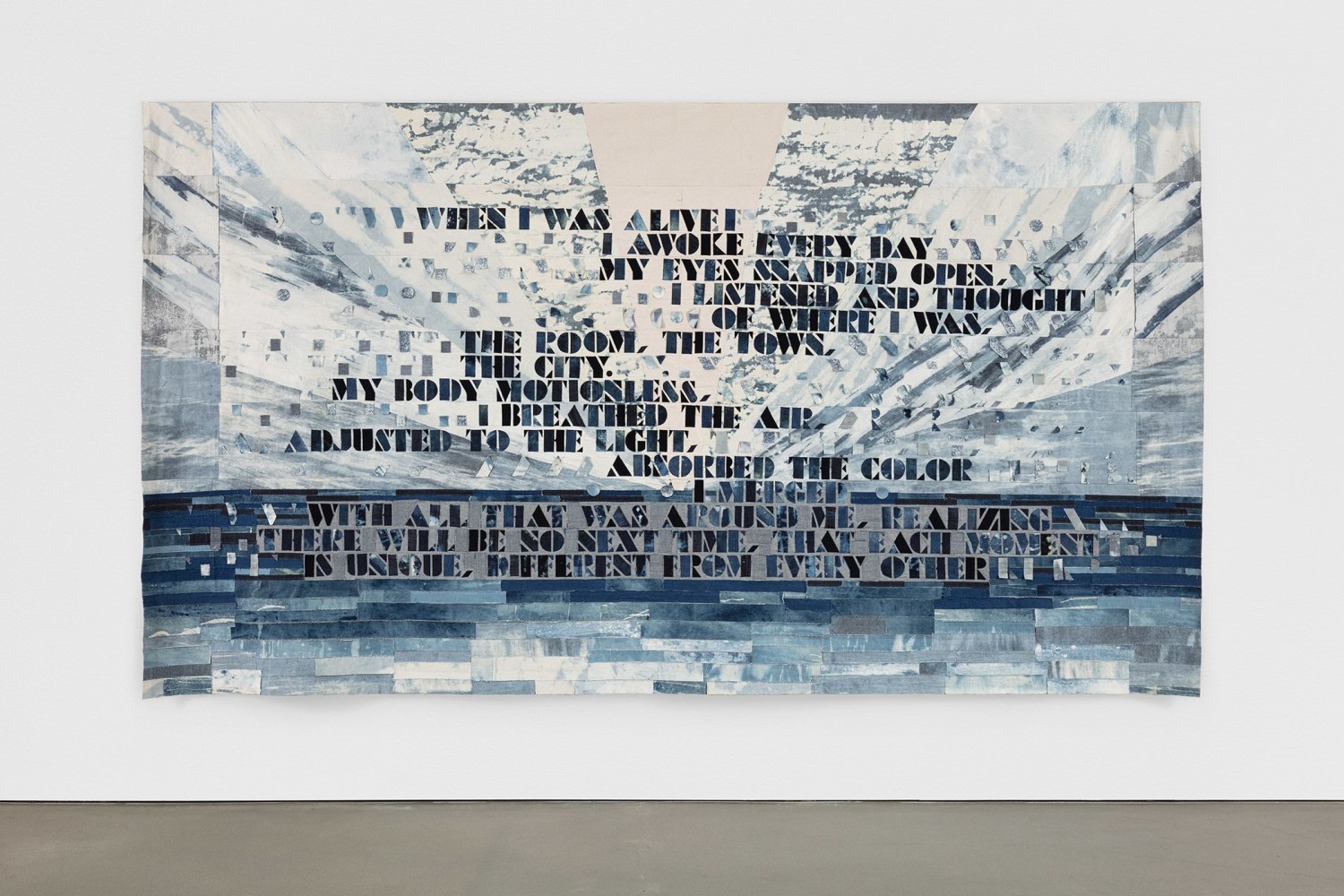 When I Was Alive
2020
Mixed fabrics
103 x 184 x 3 inches (261.6 x 467.4 x 7.6 cm)